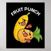 Fruit Punch Funny Drink Pun Dark BG Poster (Voorkant)
