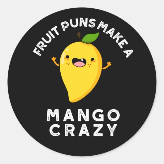 Fruit Puns Maken Een Mango Gek Donker BG Ronde Sticker (Voorkant)
