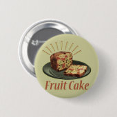 Fruitcake Fruit Cake Ronde Button 5,7 Cm (Voorkant /achterkant)