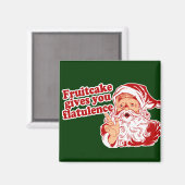 Fruitcake geeft je winderigheid magneet (Voorkant / Achterkant)