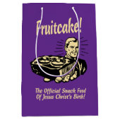 Fruitcake! Het snack Food of Jesus Birth Medium Cadeauzakje (Voorkant)