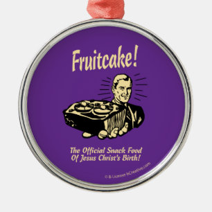 Fruitcake! Het snack Food of Jesus Birth Metalen Ornament
