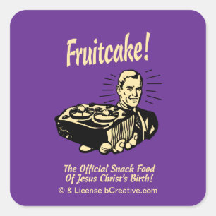 Fruitcake! Het snack Food of Jesus Birth Vierkante Sticker