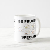 Fruitful Speciate (Evolution Humor) Koffiemok (Voorkant rechts)
