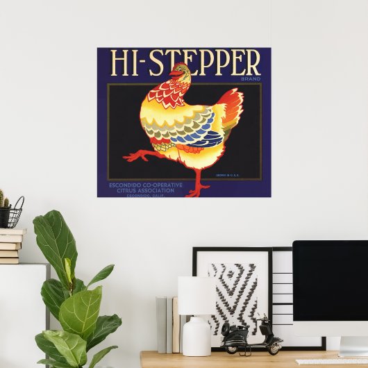  fruitkratelkunst, Hi Stepper Chicken Poster (Thuiskantoor)