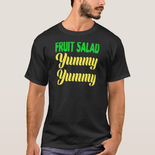 FRUITSALADE YUMMY YUMMY T SHIRT (Voorkant)