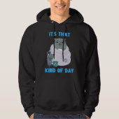 Frumpy Cat with Not So Cute Kitten It's That Kind  Hoodie (Voorkant)