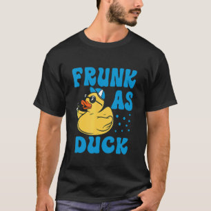 Frunk as Duck Rubber Duck Drink Meme Humor 7 T-shirt