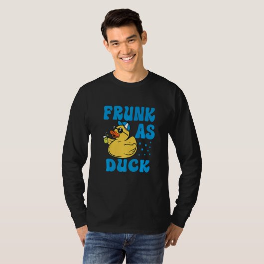 Frunk As Duck   Rubber Duck Drinking Meme Humor  5 T-shirt (Voorkant volledig)
