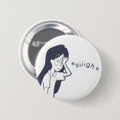 Frustratie Cynthia Variant 1 Ronde Button 5,7 Cm (Voorkant /achterkant)