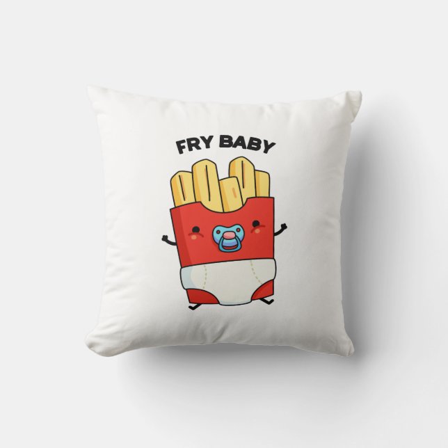 Fry Baby Funny French Fries Pun Kussen (Voorkant)