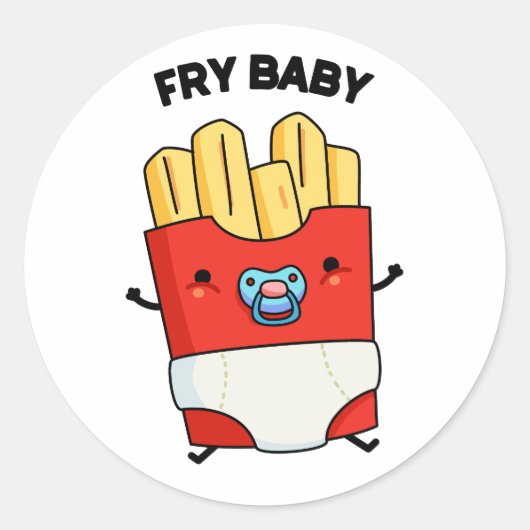 Fry Baby Funny French Fries Pun Ronde Sticker (Voorkant)