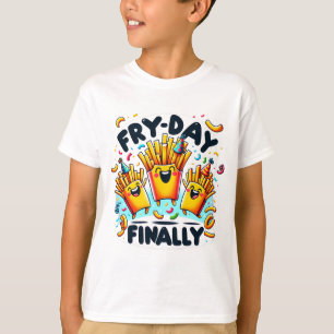 Fry-Day Eindelijk T-shirt