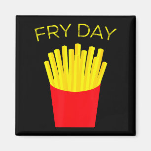 Fry Day, Franse friet, Tgif Goddank het is vrijdag Magneet