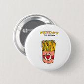 Fry Day I'm in Love Ronde Button 5,7 Cm (Voorkant /achterkant)