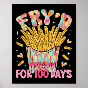 Fryd Mijn Hersenen Voor 100 Dagen Leraar Kinder 10 Poster