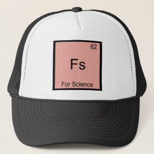 Fs - Voor Wetenschap Grappig Element Meme Chemie T Trucker Pet