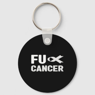 Fu Cancer T Shirt - Wit lint, Fu Longkanker A Sleutelhanger