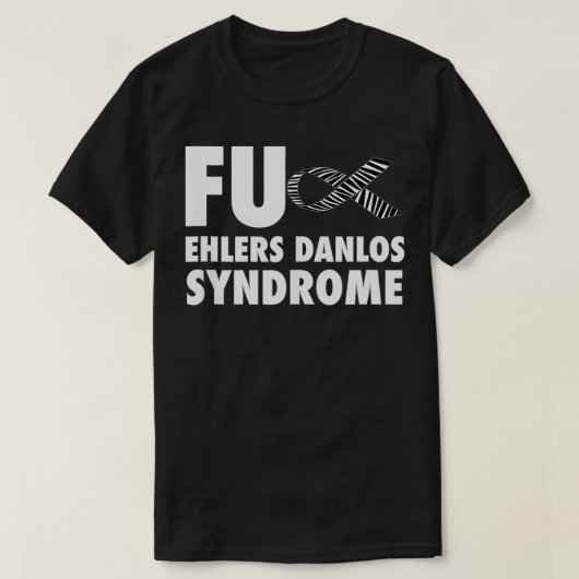 FU Ehlers Danlos Syndrome Zebra Stripe Ribbon EDS T-shirt (Design voorkant)