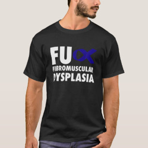 FU Fibromusculaire dysplasie Blue Ribbon - MKZ T-shirt