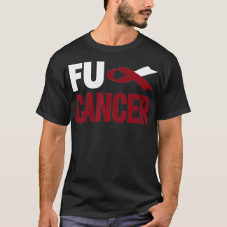 Fu-kanker T Throat-kanker Fu Orale hoofdhalskanker T-shirt