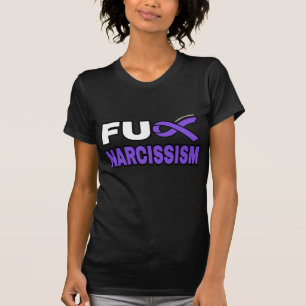 FU NARCISSISM T-SHIRT