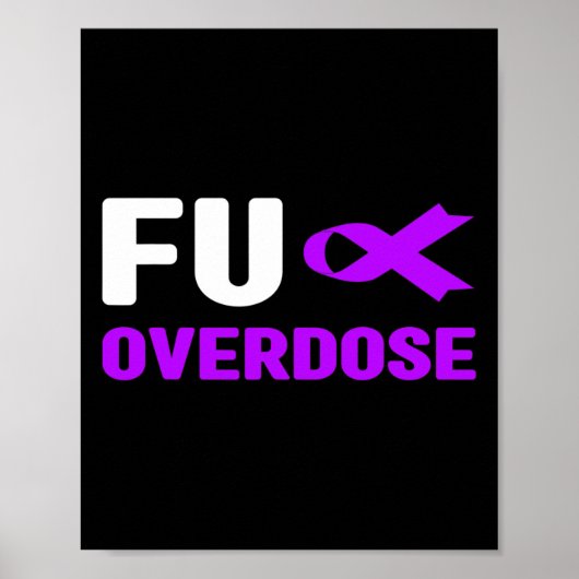 Fu Overdosis - Verslavingsbewustzijn3 Poster (Voorkant)
