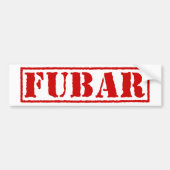 FUBAR BUMPERSTICKER (Voorkant)