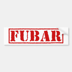 FUBAR BUMPERSTICKER