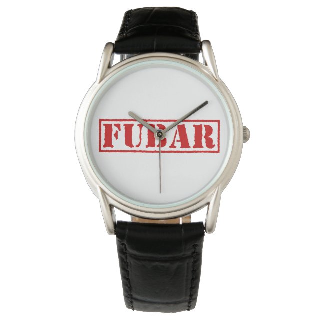 FUBAR HORLOGE (Voorkant)