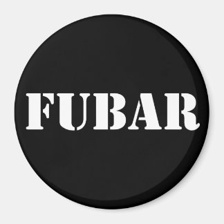 FUBAR MAGNEET