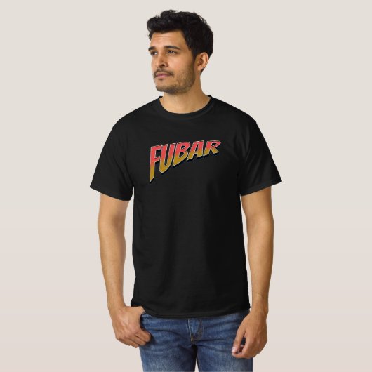 Fubar T-shirt (Voorkant volledig)