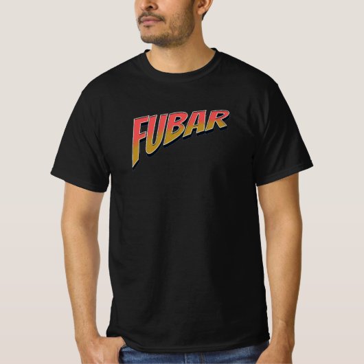 Fubar T-shirt (Voorkant)