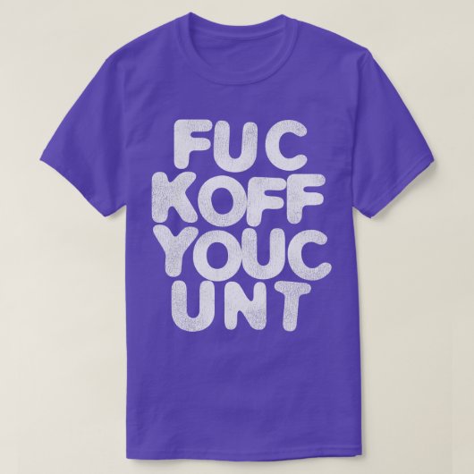FUC KOFF T-SHIRT (Design voorkant)