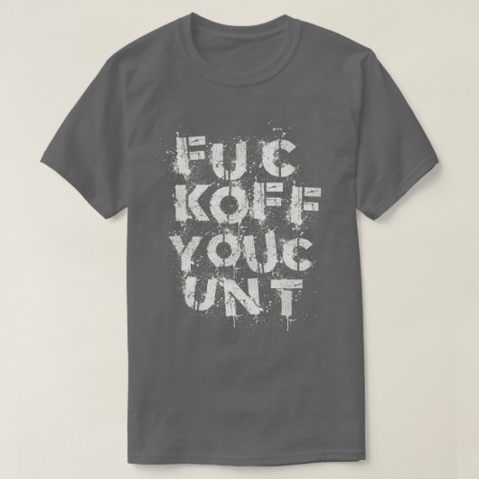 FUC KOFF YOUCOUNT T-SHIRT (Design voorkant)
