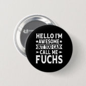Fuchs Achternaam Bel Fuchs Familie Team Achternaam Ronde Button 5,7 Cm (Voorkant /achterkant)