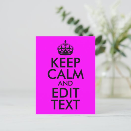 Fuchsia and Black Keep Calm and Edit Text Briefkaart (Staand voorkant)