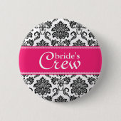 Fuchsia Damask Bride's Crew Button (Voorkant)