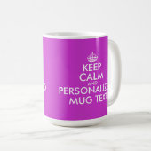 Fuchsia Keep Calm Mok | tekst (Voorkant rechts)