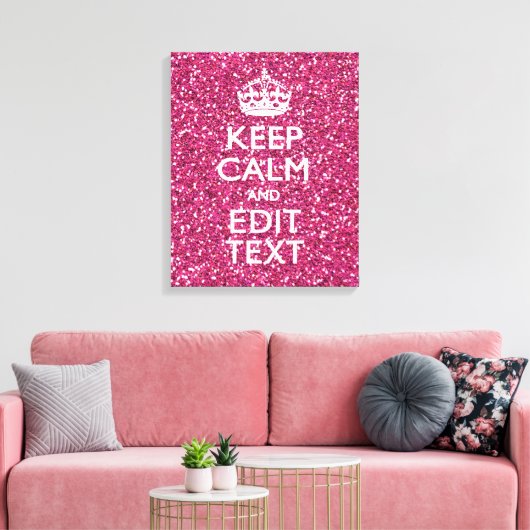 Fuchsia roze houden kalm met Jouw tekst Canvas Afdruk (Insitu (Woonkamer))