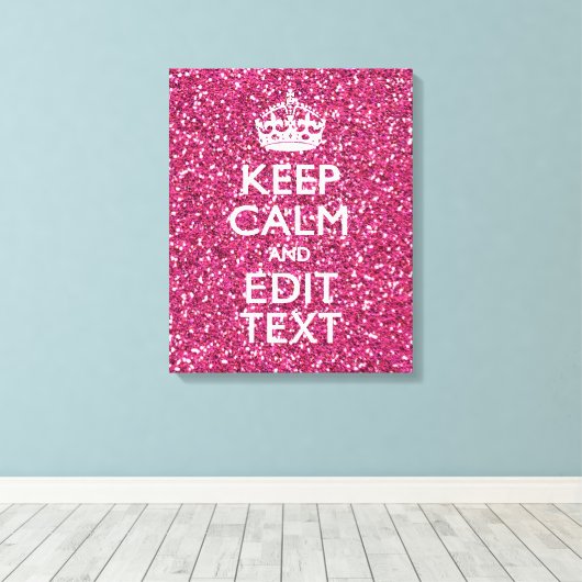 Fuchsia roze houden kalm met Jouw tekst Canvas Afdruk (Insitu (Houten vloer))