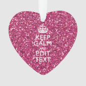 Fuchsia roze houden kalm met Jouw tekst Ornament (voorkant)