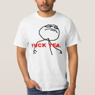Fuck Yeah T-shirt