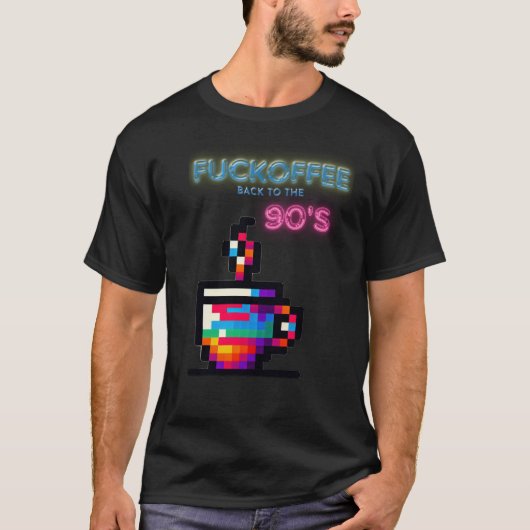 Fuckoffee 90S T-shirt (Voorkant)