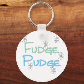 Fudge Pudge Vakantie Tshirts en Geschenken Sleutelhanger (Voorkant)