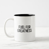 Fuel for Greatness Mug – Bold Motivational Cup Tweekleurige Koffiemok (Links)
