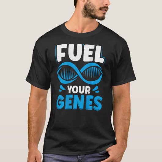 Fuel je genen backprint biologie leraar t-shirt (Voorkant)