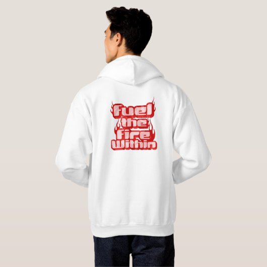 Fuel the Fire Within – Motivational Flame Design Hoodie (Achterkant volledig)