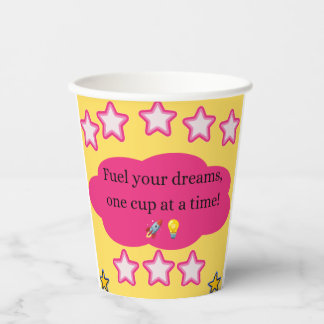 Fuel Your Dreams Paper Cup – cadeau voor dromers Papieren Bekers