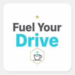 Fuel Your Drive Motivational  - Daily Inspiration  Vierkante Sticker